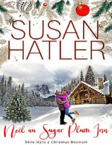Noël au Sugar Plum Inn by Susan Hatler °, book cover