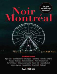 Noir Montréal by Michel Basilières et al., book cover