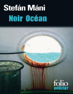 Noir Océan by Stefán Máni, book cover