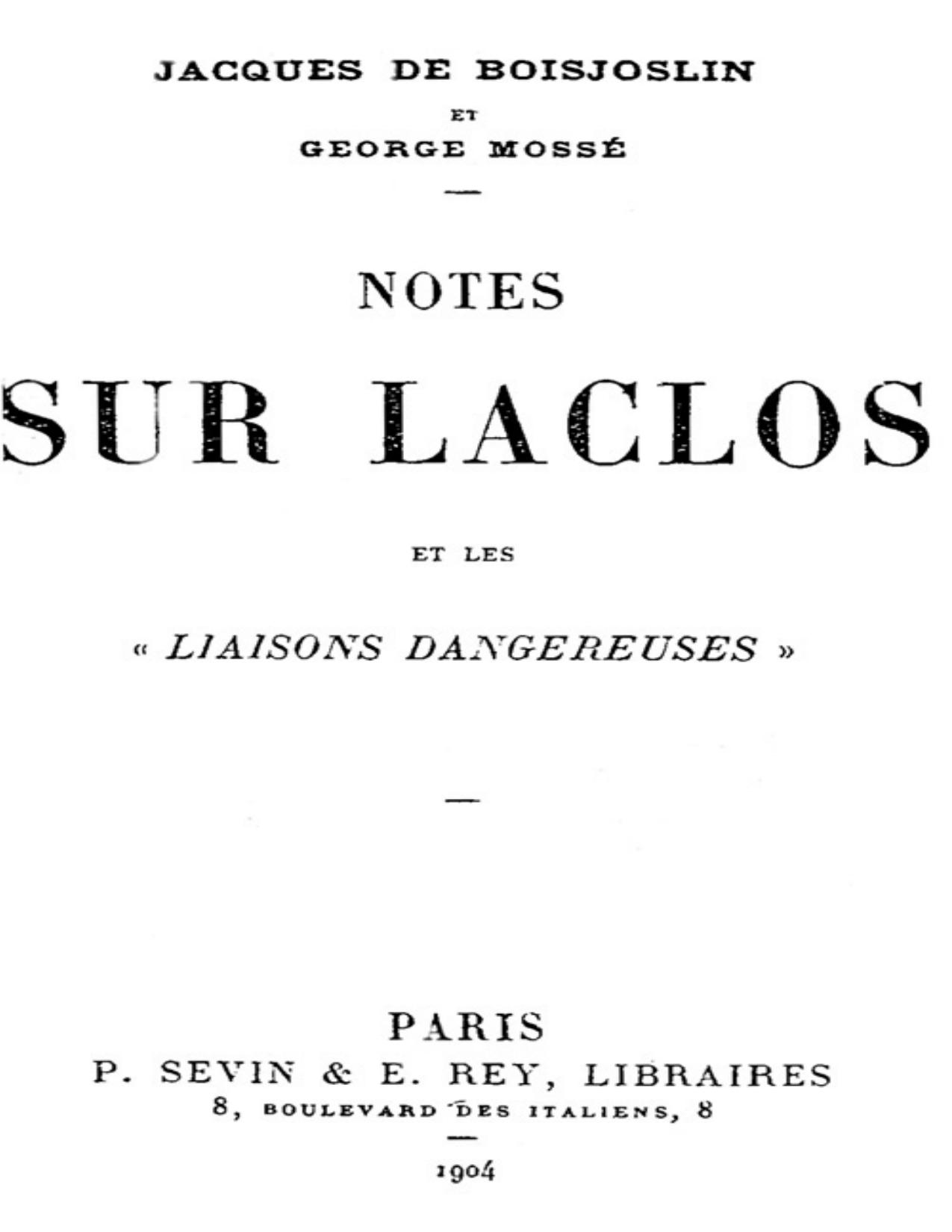 Notes Sur Laclos Et Les Liaisons Dangereuses