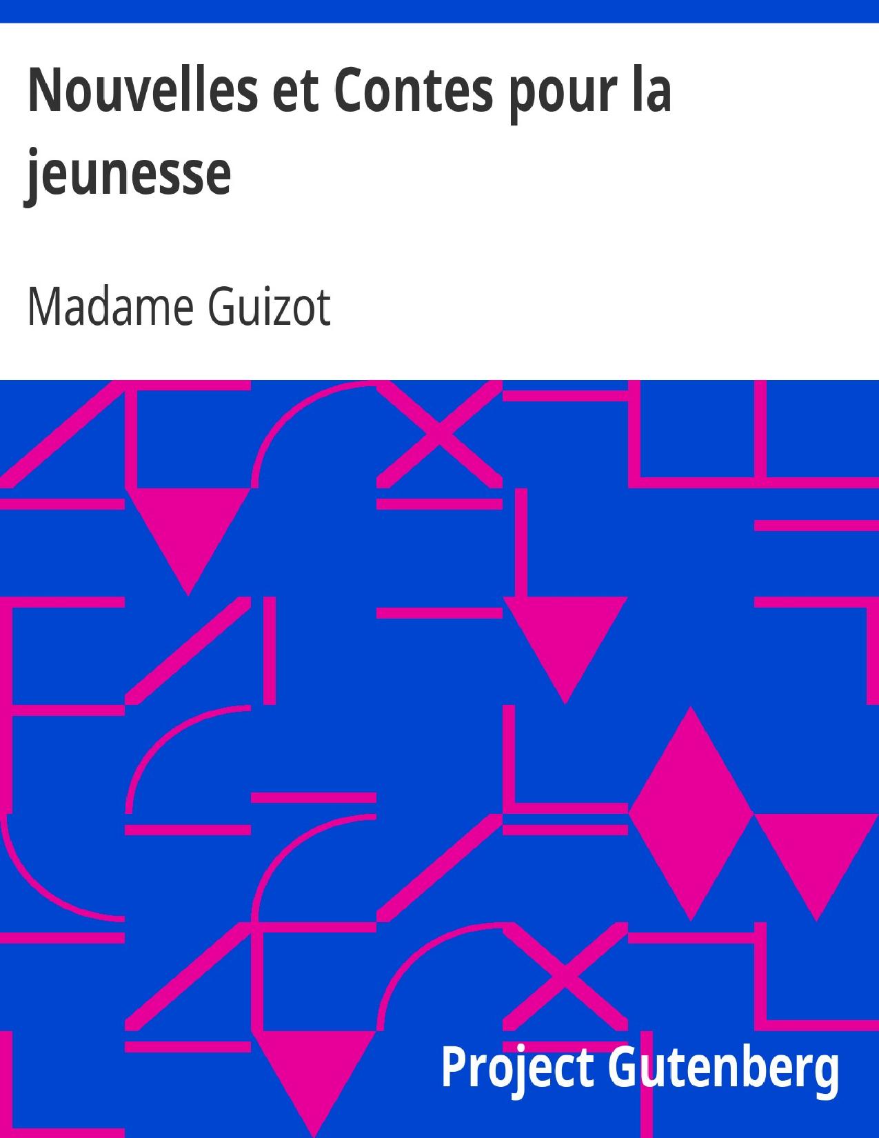 Nouvelles Et Contes Pour La Jeunesse