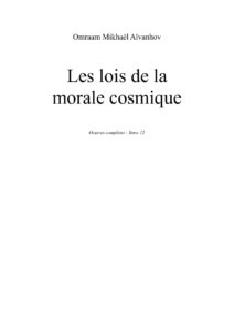OceanofPDF.com Les lois de la morale cosmique French Edition by Omraam Mikhaël Aïvanhov, book cover