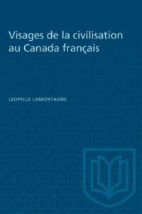OceanofPDF.com Visages De La Civilisation Au Canada Francais