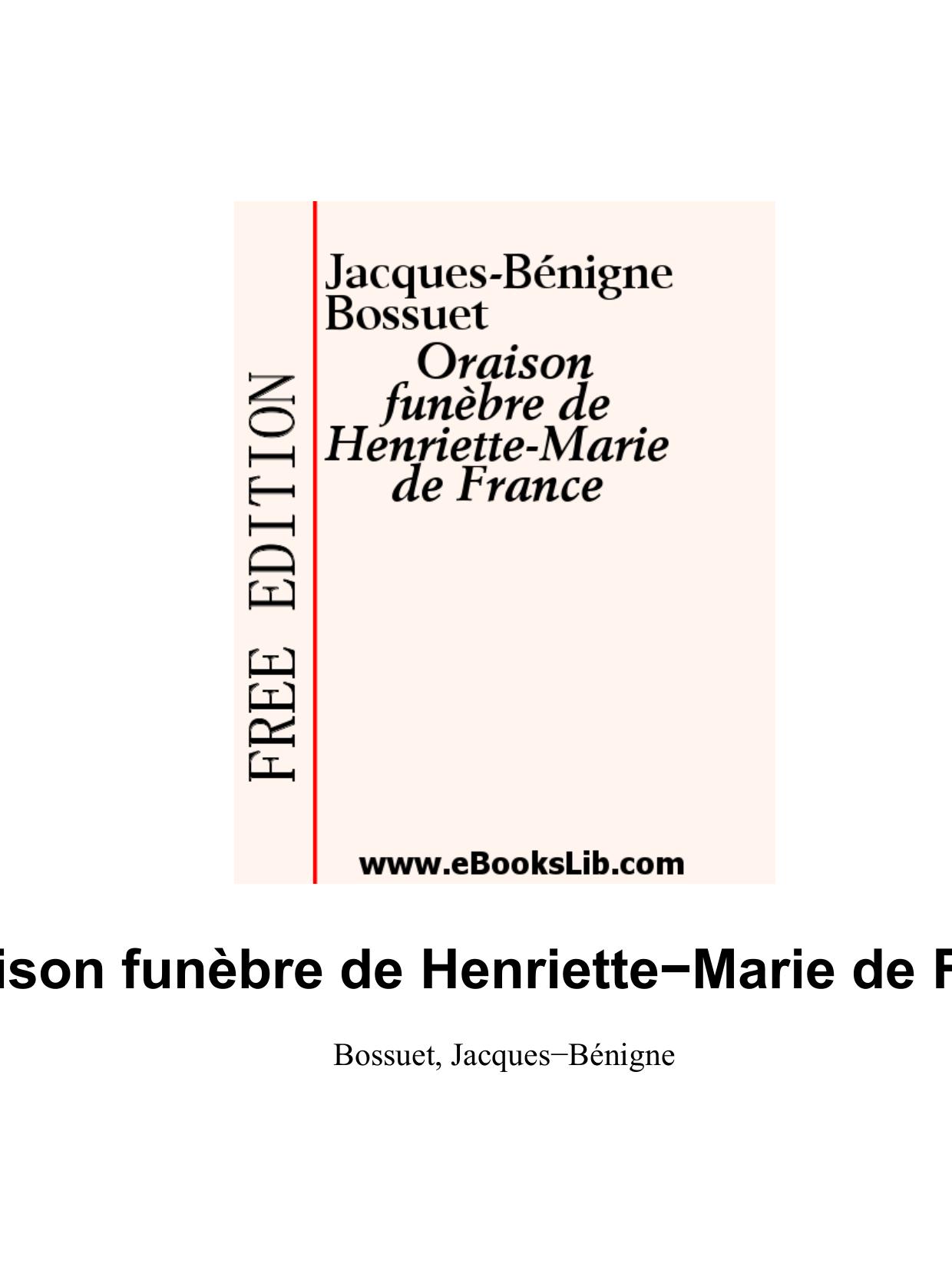Oraison Funebre De Henriette Marie De France