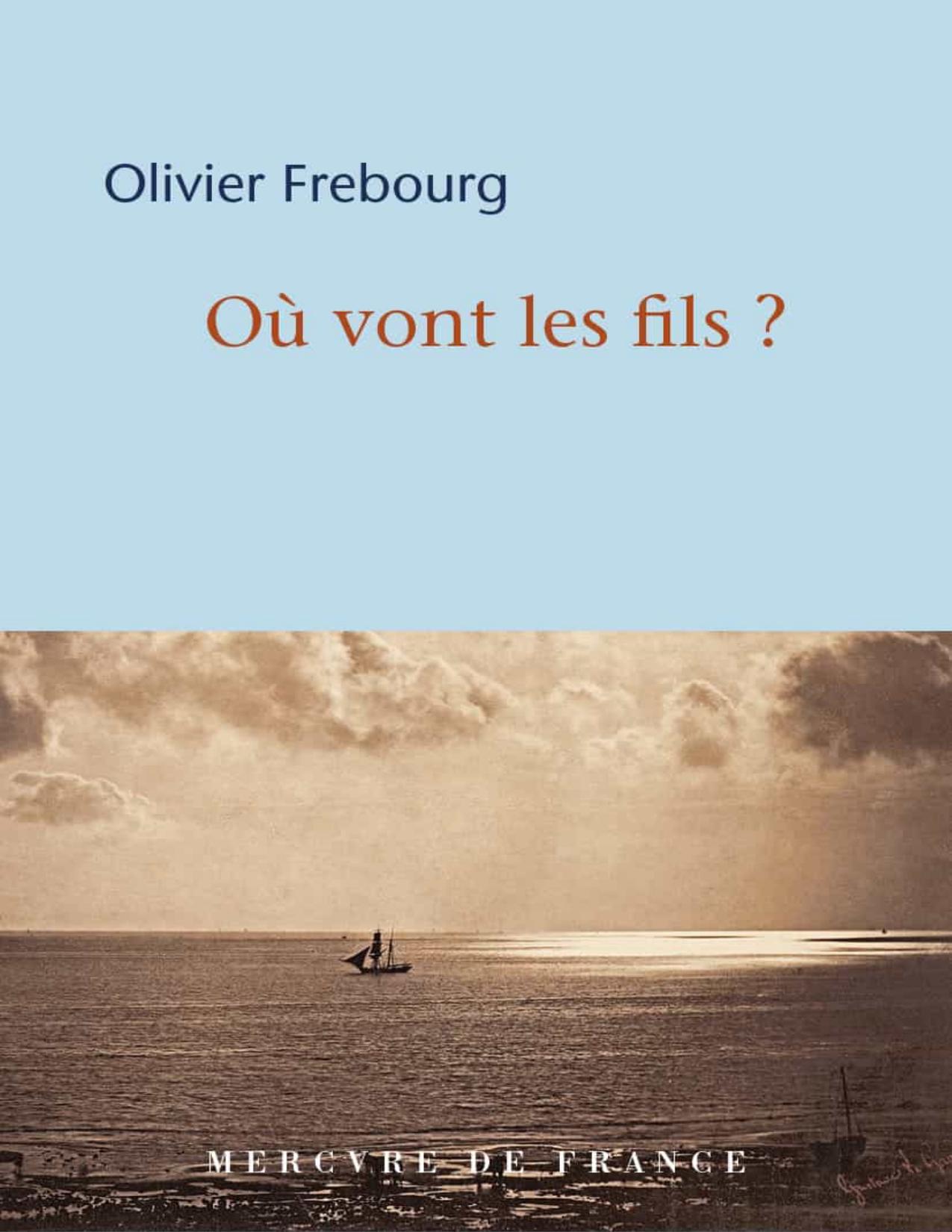 Ou Vont Les Fils