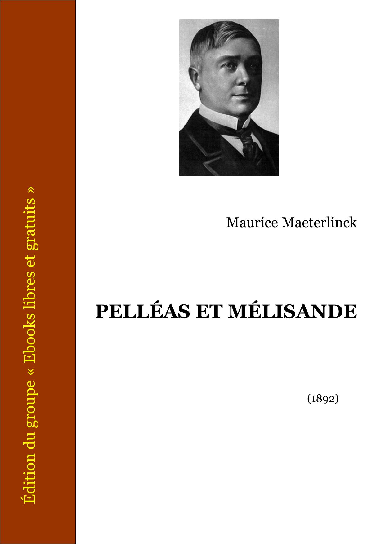 PELLEAS ET MELISANDE