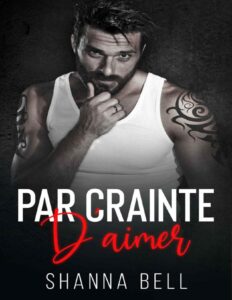 Par Crainte D’aimer by Shanna Bell, book cover