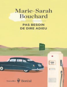 Pas besoin de dire adieu, couverture du livre