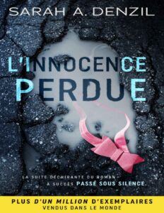Passé sous silence T2 : L’innocence perdue by Sarah A. Denzil, book cover