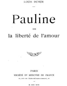 Pauline Ou La Liberte De Lamour