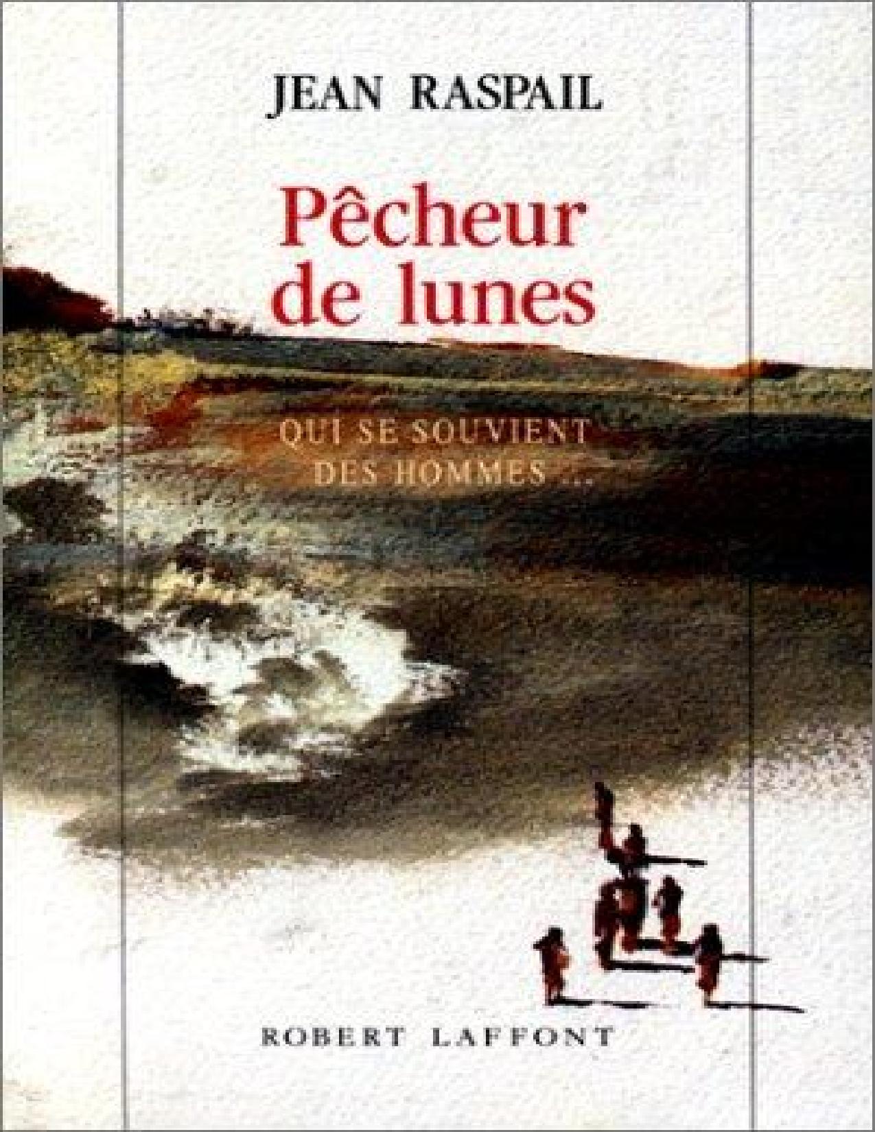 Pecheur De Lunes Qui Se Souvient Des Hommes