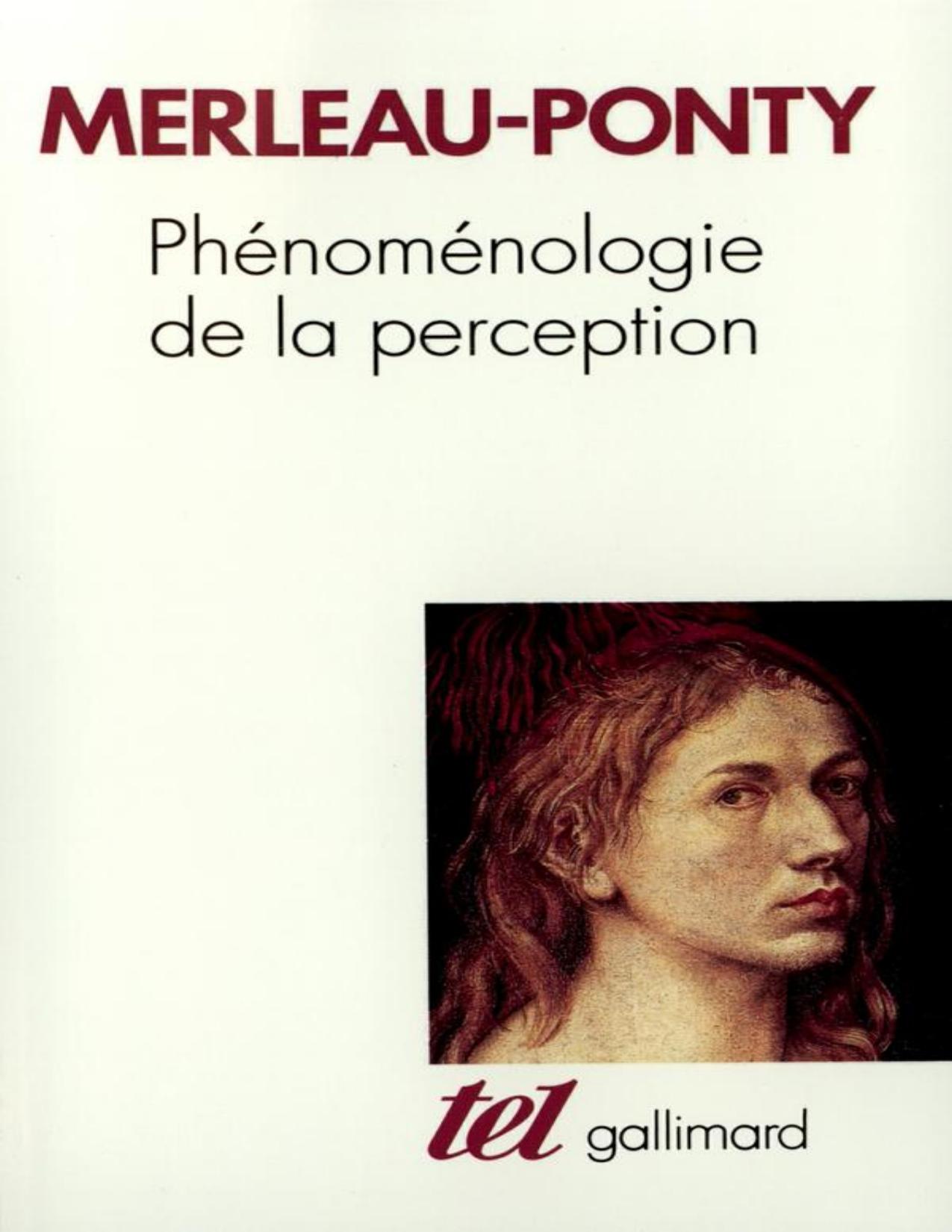 Phenomenologie De La Perception