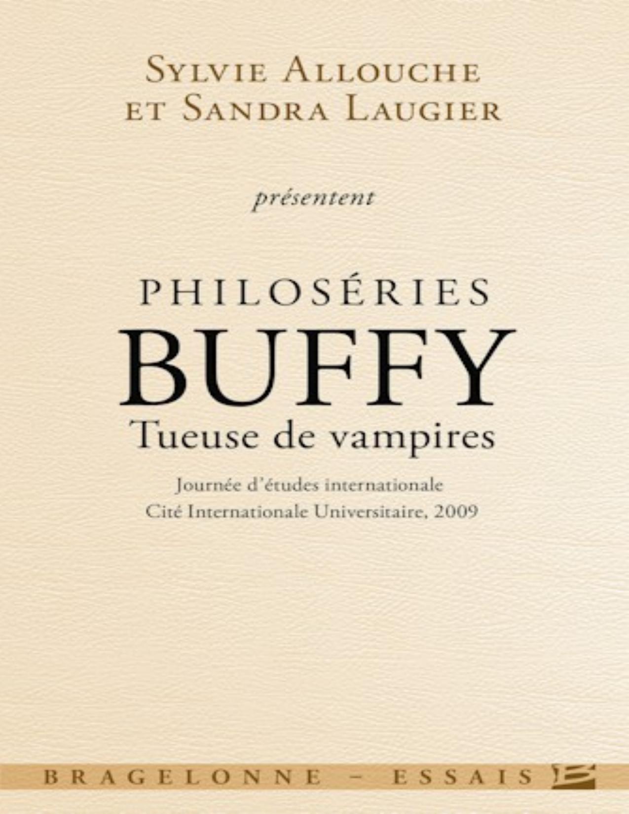 Philoseries Buffy Tueuse De Vampires