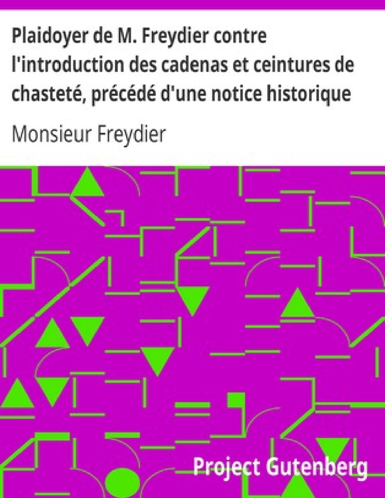 Plaidoyer De M. Freydier Contre Lintroduction Des Cadenas E
