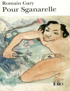 Pour Sganarelle by Romain Gary, book cover