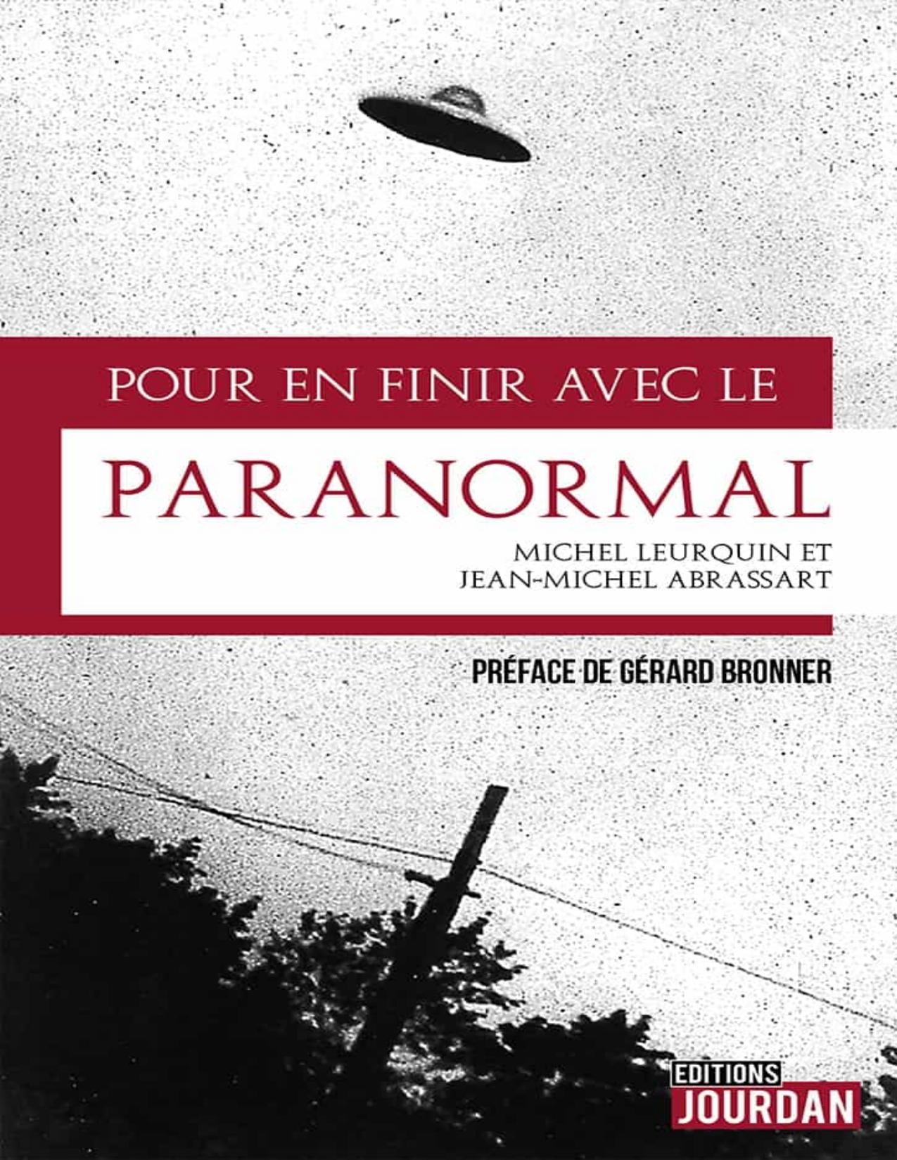 Pour En Finir Avec Le Paranormal