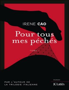 Pour Tous Mes Peches Romans Etrangers French Edition