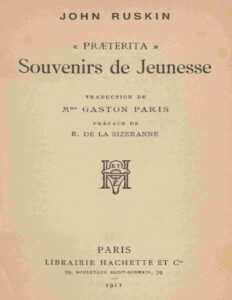 Praeterita Souvenirs De Jeunesse