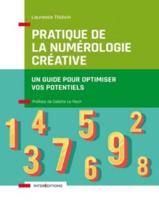 Pratique De La Numerologie Creative