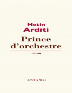 Prince d&rsquo;orchestre (Babel, 4 juin), couverture du livre