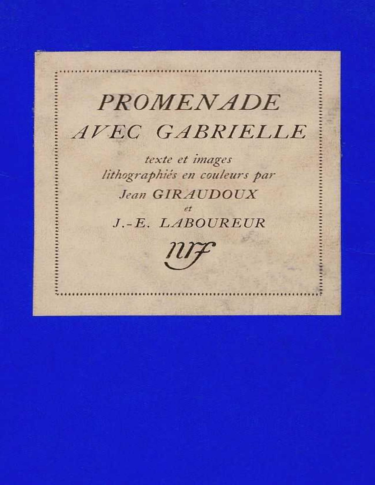 Promenade Avec Gabrielle Manuscrit De Jean Giraudoux Illus