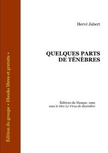QUELQUES PARTS DE TENEBRES