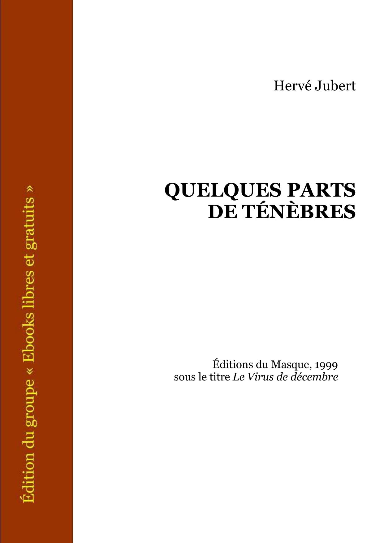 QUELQUES PARTS DE TENEBRES