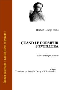 Quand Le Dormeur Seveillera