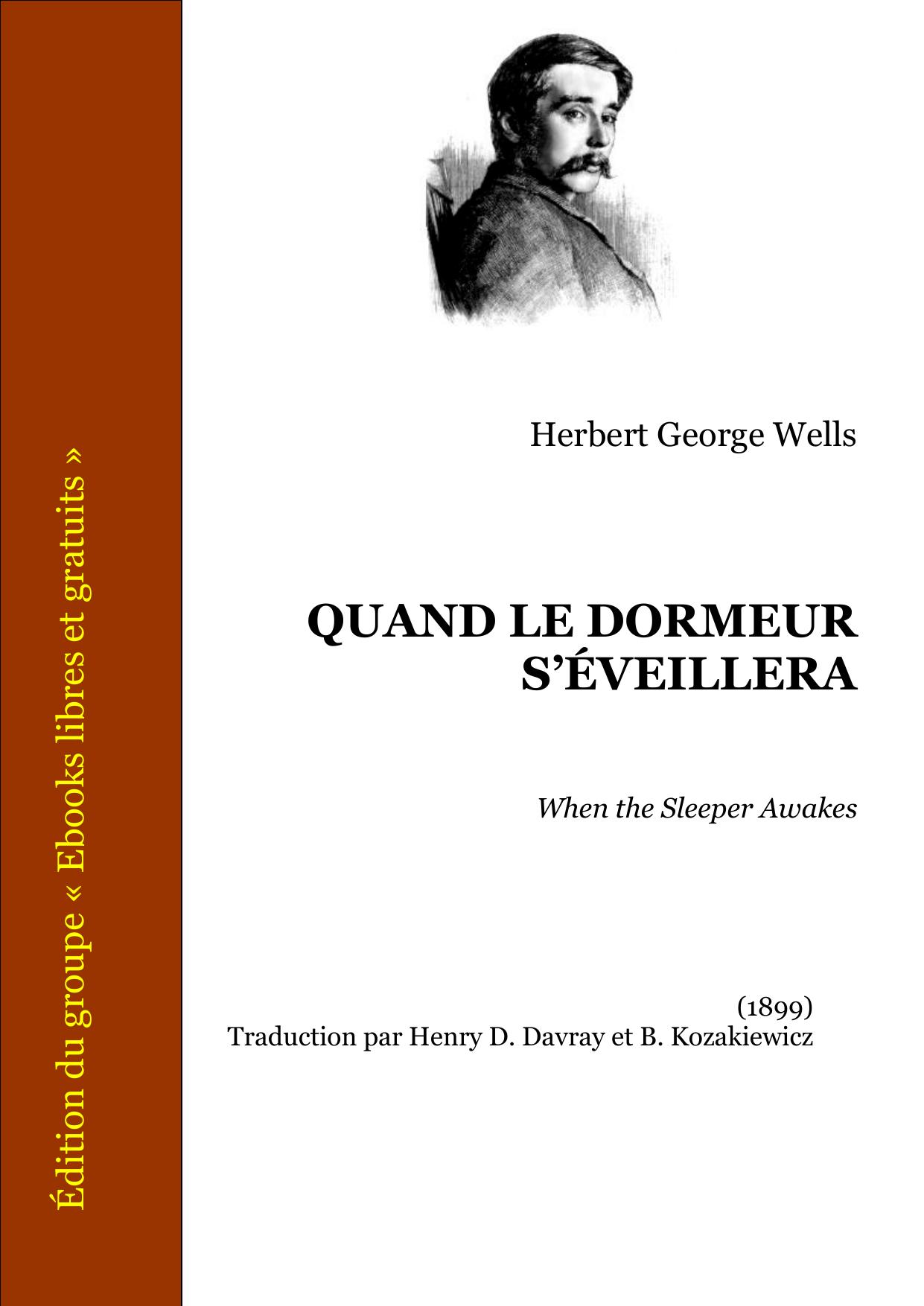 Quand Le Dormeur Seveillera