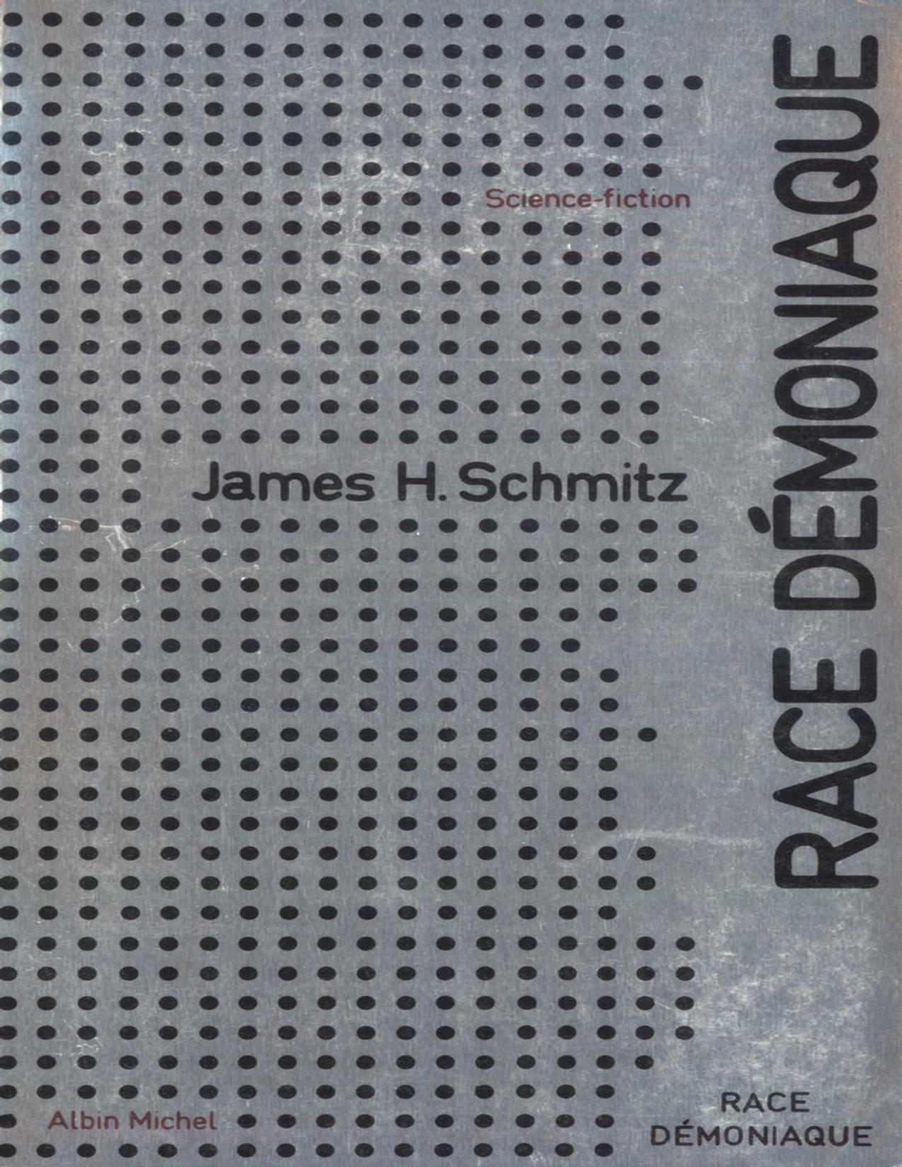 Race Demoniaque French Edition Schmitz James H