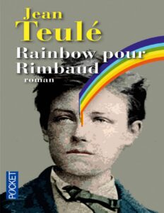 Rainbow Pour Rimbaud