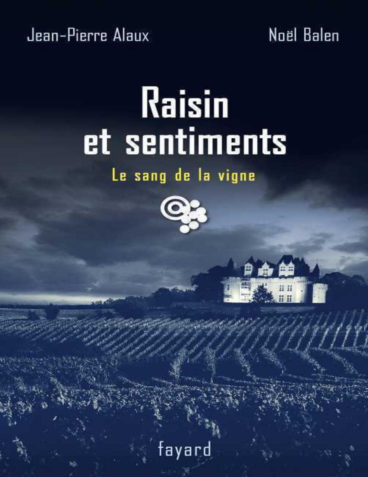 Raisin Et Sentiments