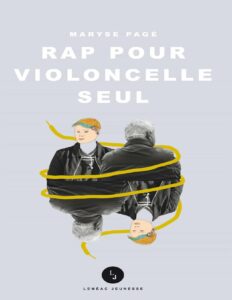 Rap pour violoncelle seul, couverture du livre