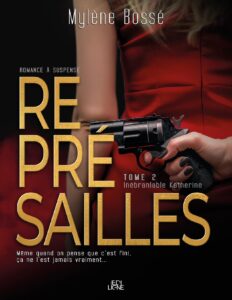 Représailles by Mylène Bossé, book cover