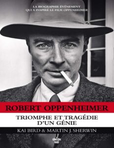 Robert Oppenheimer Triomphe Et Tragedie Dun Genie