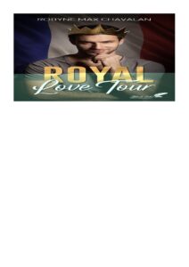 Royal love tour by Robyne Max Chavalan, book cover