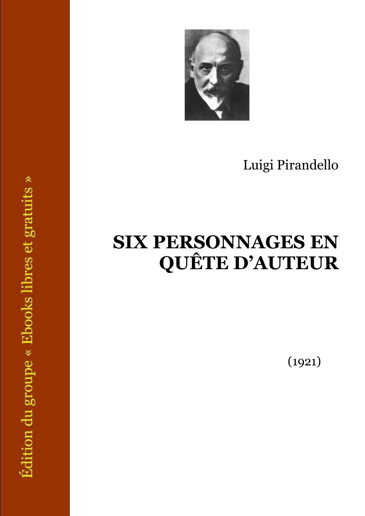 SIX PERSONNAGES EN QUETE DAUTEUR