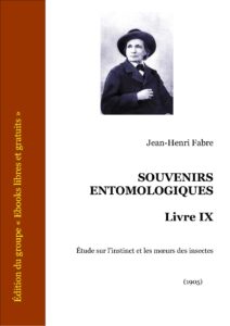 SOUVENIRS ENTOMOLOGIQUES Livre IX