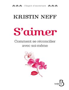 Saimer Comment Se Reconcilier Avec Soi Meme