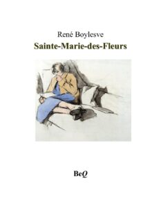 Sainte-Marie-des-Fleurs by René Boylesve, book cover