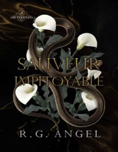 Sauveur Impitoyable : Dark Romance et Mafia (Les Syndicats t. 2) (French Edition), couverture du livre