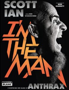 Scott Ian, I’m The Man, L’histoire du gars d’Anthrax by Scott Ian, book cover