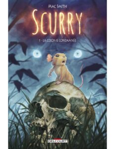 Scurry T01 – La Colonie Condamnée, couverture du livre