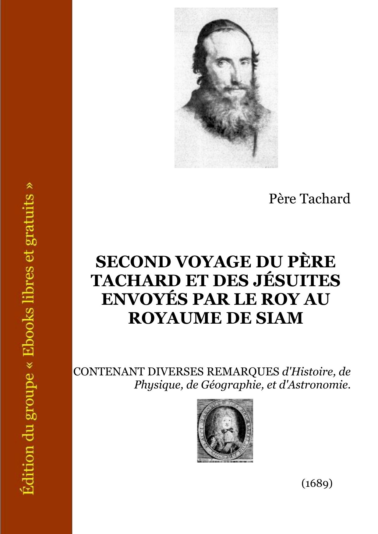 Second Voyage Du Pere Tachard Et Des Jesuites Envoyes Par Le