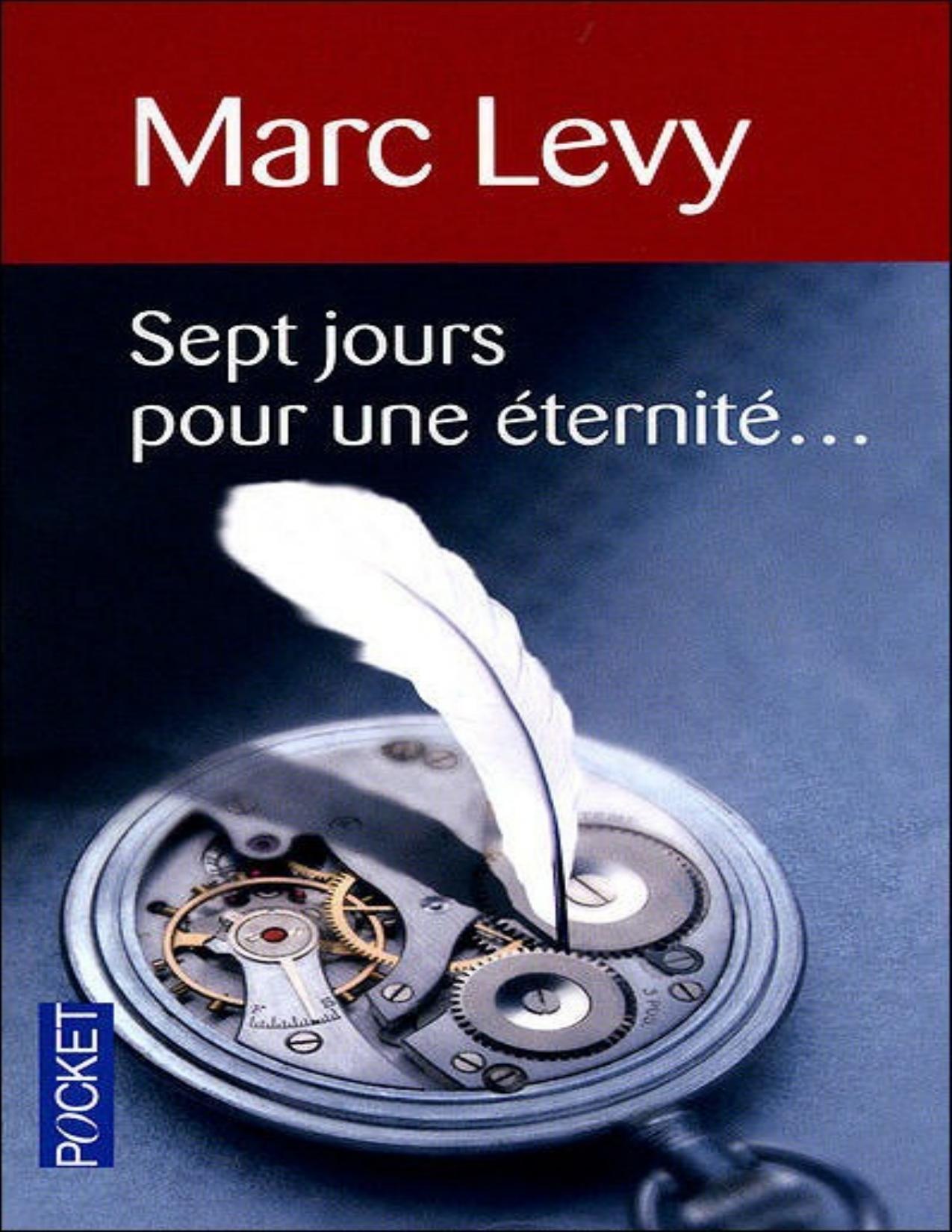 Sept Jours Pour Une Eternite