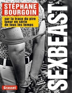 Sex Beast by Stephane - Bourgoin, book cover