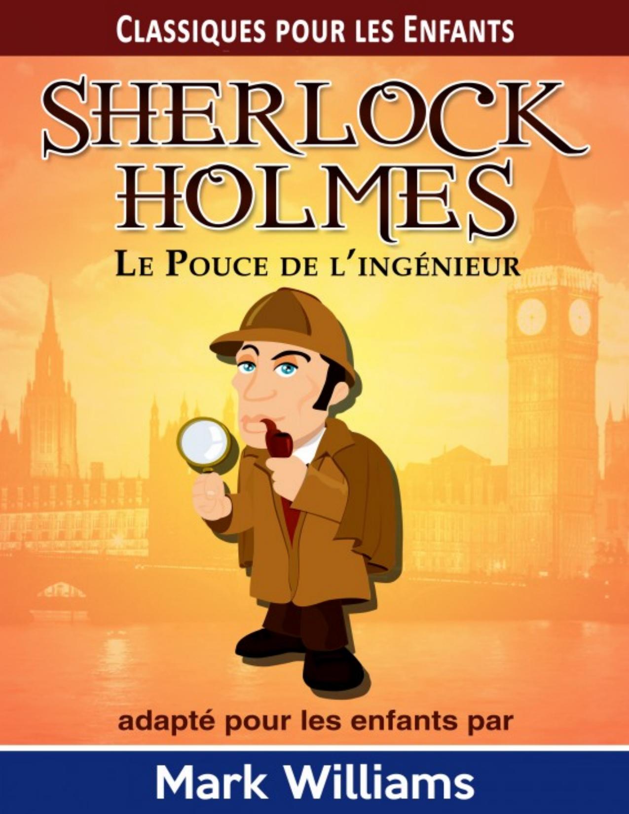 Sherlock Holmes Adapte Pour Les Enfants