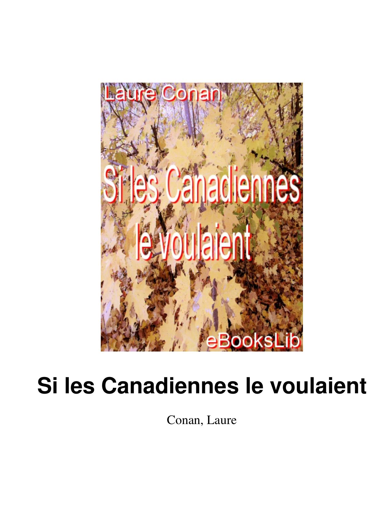 Si Les Canadiennes Le Voulaient