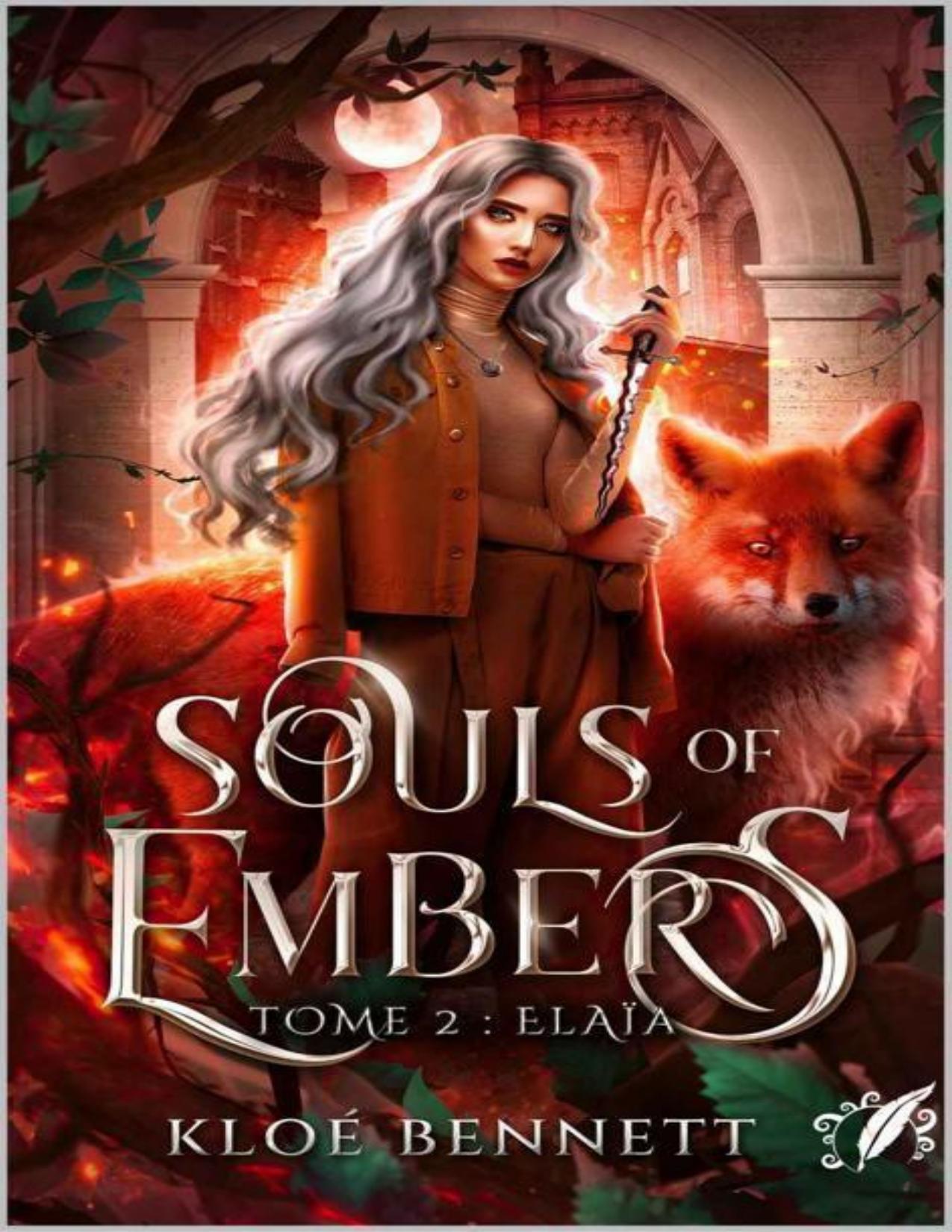 Souls Of Embers Tome 2 Elaia French Edition