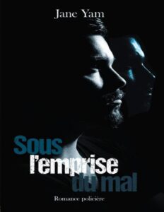 Sous Lemprise Du Mal